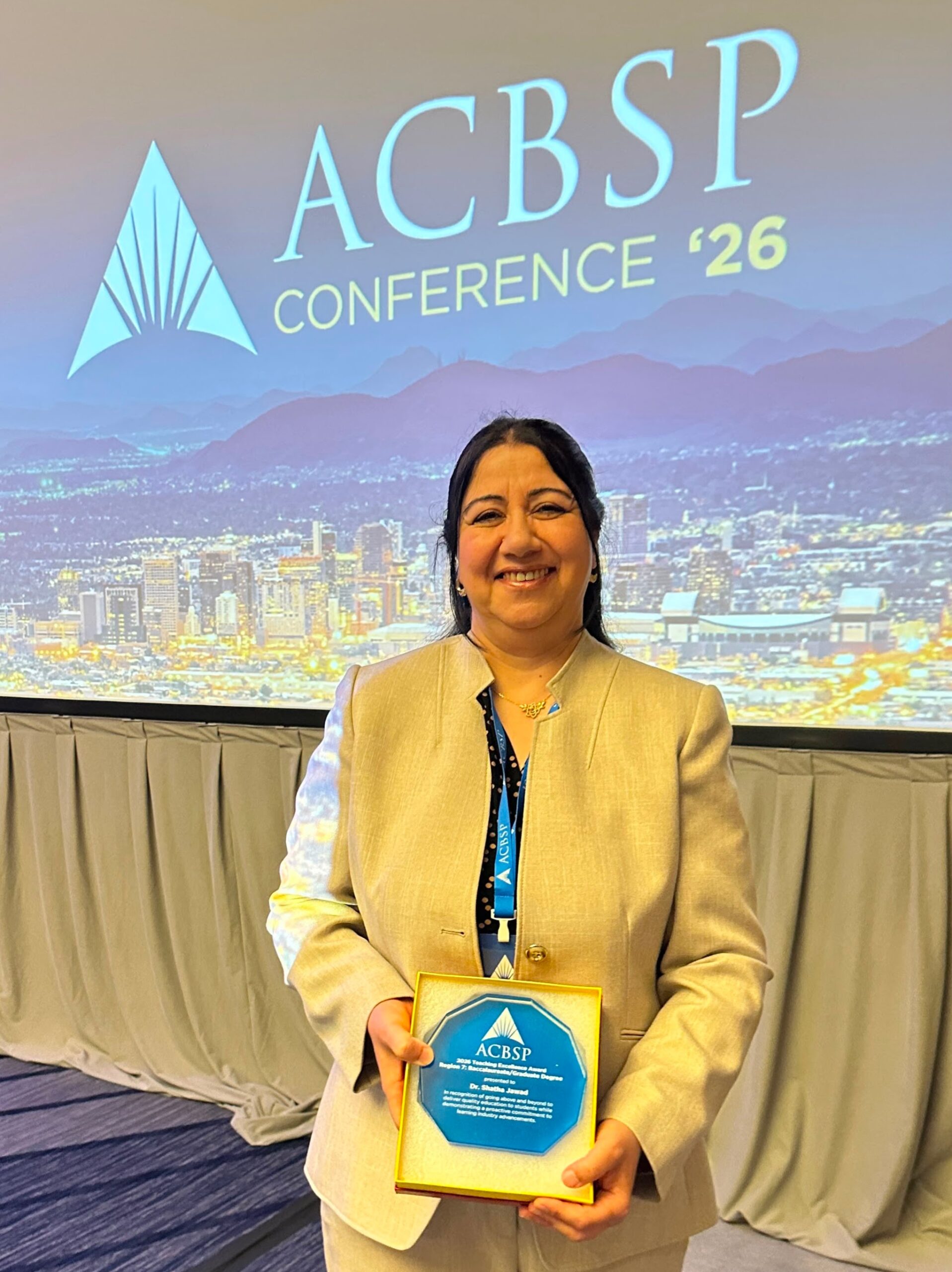 Dr. Shatha Jawad receives the 2026 ACBSP Teaching Excellence Award – Region 7 (Baccalaureate/Graduate Degree Category)
